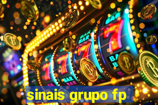 sinais grupo fp